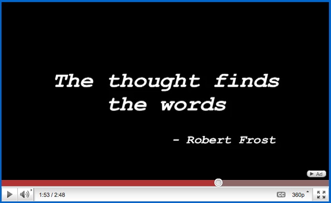The Writing Spirit video from AuthorMagazine.org--Robert Frost quote--