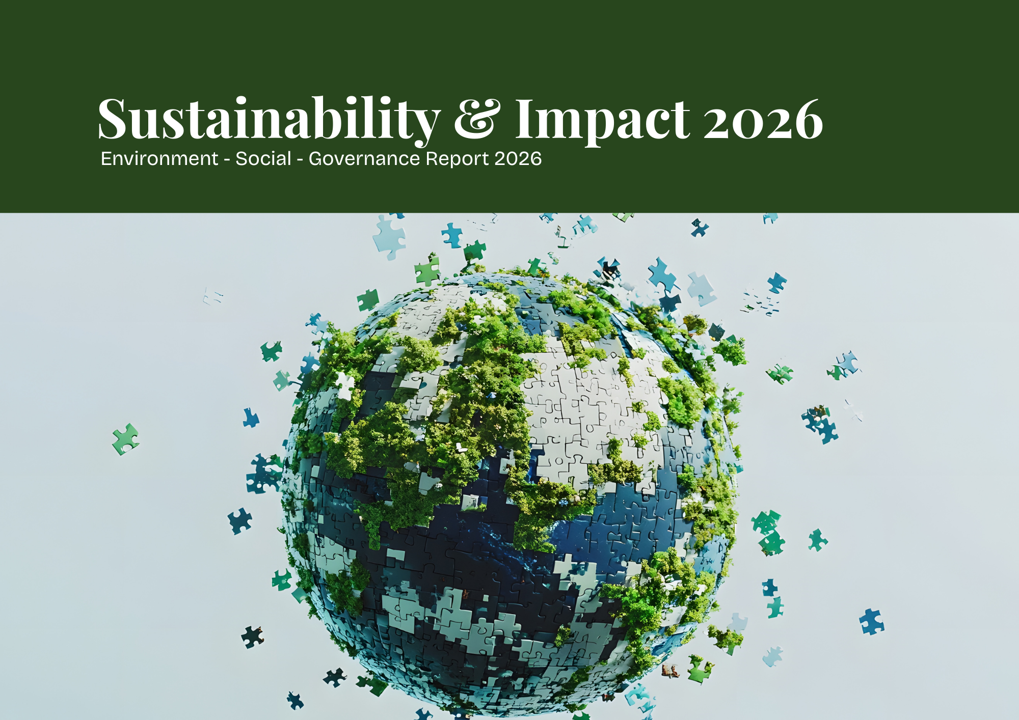 Cover of a Sustainability & Impact, Corporate Responsibility, or ESG report, featuring an image of a spherical puzzle of the globe with dimensional trees and puzzle pieces flying toward the globe